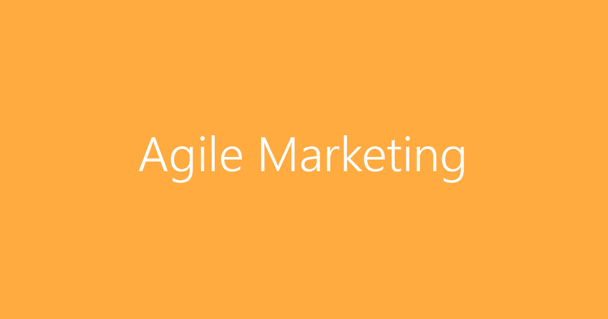 Agile Marketing